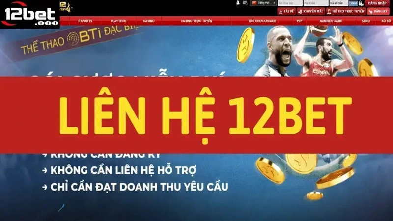 lien he 12bet Gặp sự cố trong việc đăng nhập tài khoản